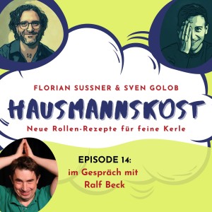 Episode 014: im Gespräch mit Ralf Beck