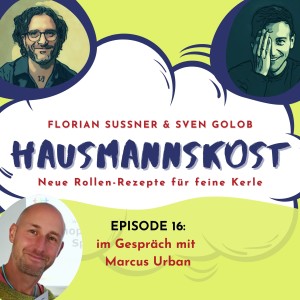 Episode 016: im Gespräch mit Marcus Urban, ehemaliger Profi-Fußballer