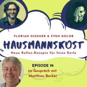 Episode 019: im Gespräch mit Matthias Becker, Ansprechpartner für Männer der Stadt Nürnberg