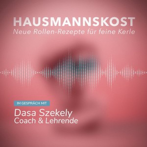 Episode 35: im Gespräch mit Dasa Szekely
