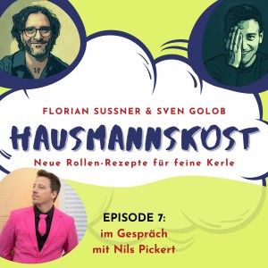 Episode 007: Interview mit Nils Pickert