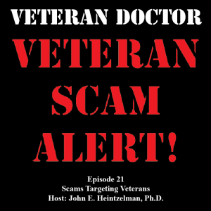 Veteran Doctor - Episode 21 - Scams Targeting Veterans