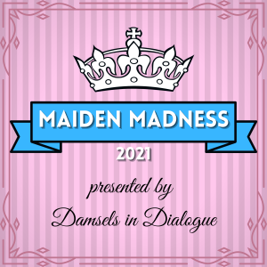 Maiden Madness: Round 1 Part 1