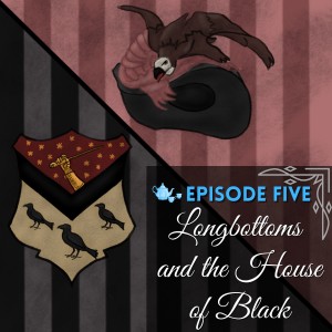 Longbottoms and the House of Black