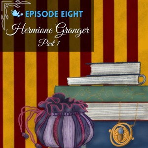 Hermione Granger : Part 1