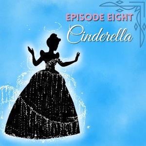 Cinderella : If the Shoe Fits