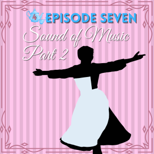 Sound of Music : Part 2