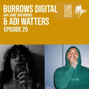 EP25 Burrows Digital & Adi Watters