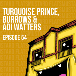 Ep54 Turquoise Prince, Adi Watters and Burrows