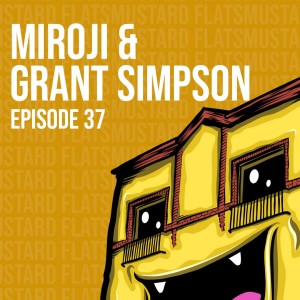 EP37 Miroji & Grant Simpson