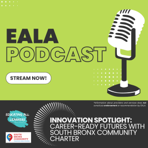 Innovation Spotlight: Career-Ready Futures with South Bronx Community Charter