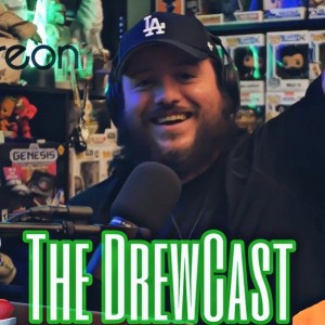 The DrewCast (Episode 29)