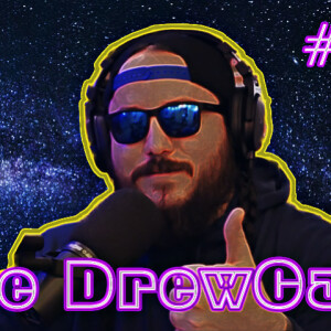 The DrewCast Ep.98 (Last Podcast Of 2022! Are We Alone On Earth? Former CIA Claims Something Big Is Coming & More)