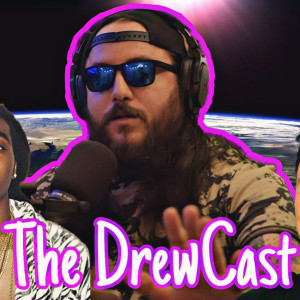 The DrewCast Ep.93 (Rest In Peace Takeoff, NASA’s UFO Team, Elon Twitter ERA Is Here & More)