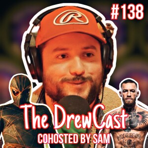 Is Madame Web The Worst Sony Movie? MMA Stalker Story, UFC Discussion & More | The DrewCast #138 ~ CoHosted By Sam