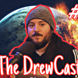 The DrewCast Ep.101 ( The Bryan Kohberger Rap Song, Will Civilization Soon END? & More | The DrewCast Ep.101)