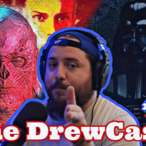 The DrewCast Ep.72 Ft OCHO ( VADER RETURNS! Moses Ingram & Racist ”Fans” Controversy, Stranger Things Season 4 Review & More)