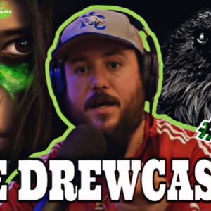 The DrewCast Ep.81 (Prey Review, UFO Footage Breakdown, Will Crows Take Over The World? & More)