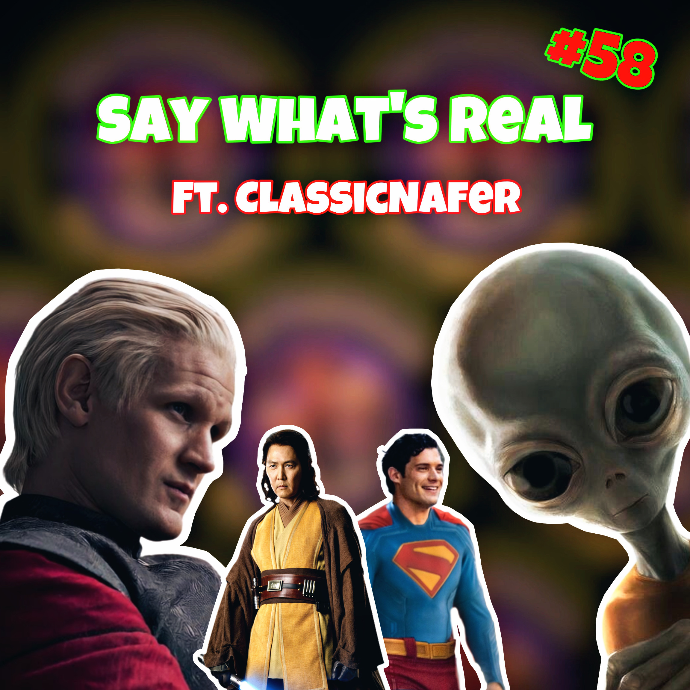 The Say What\'s Real Podcast