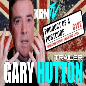 GARY HUTTON - EX GANGSTER - FULL EXCLUSIVE INTERVIEW