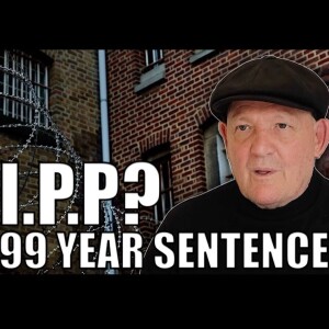 IPP? 99 Year Sentence: London Villain Ray Hill