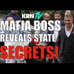 Turkish Mafia Boss Reveals State Secrets Via YouTube?! Sedat Peker