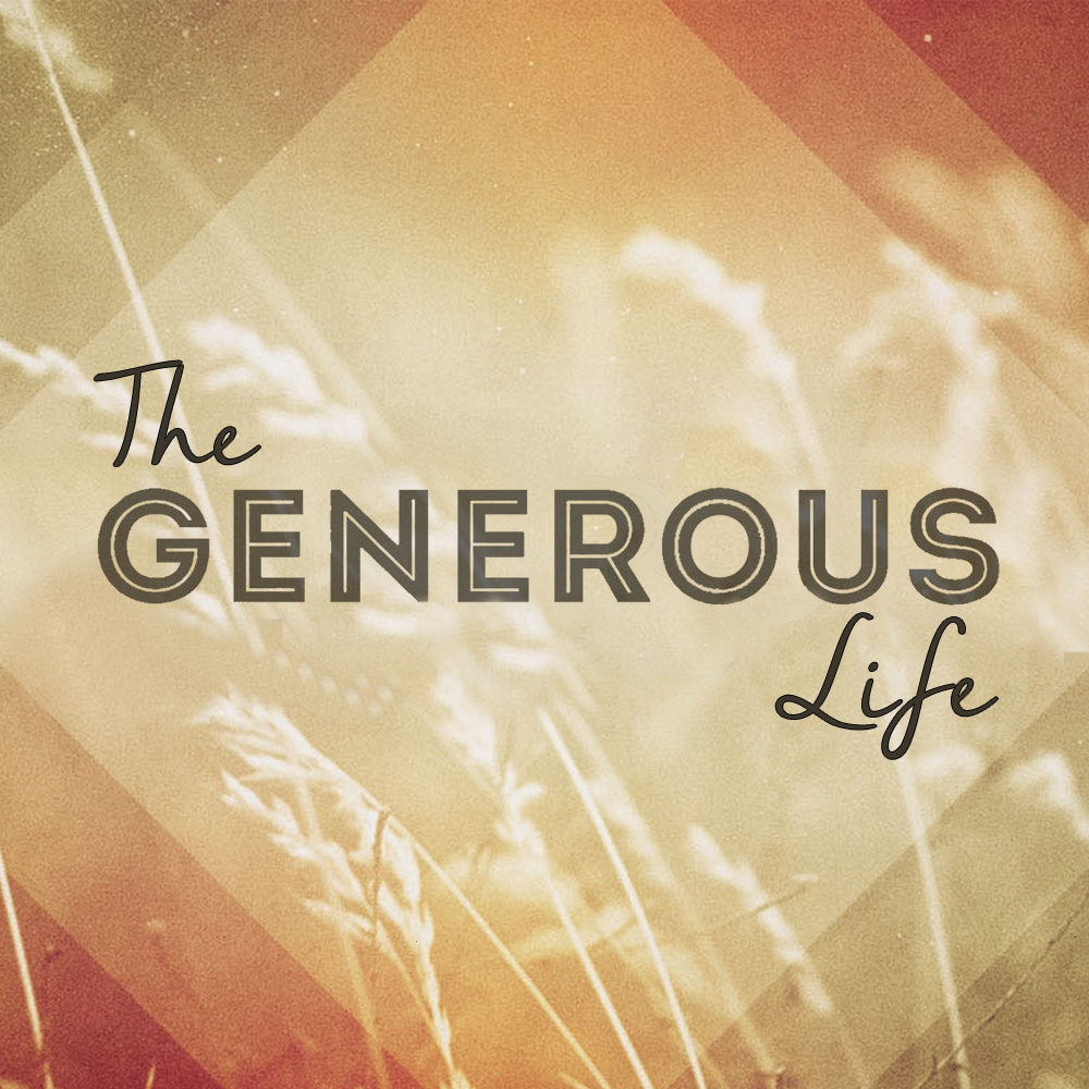 Sermon 5-21-17<br />Stan Sifers<br />Generous Life Week 5