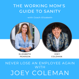 EP 72 How to Never Lose and Employee Again, with author Joey Coleman