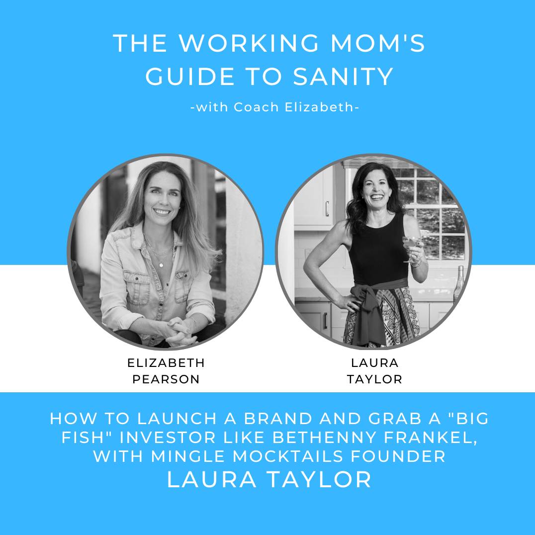 The Working Mom’s Guide To Sanity