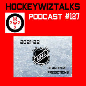 Podcast 127-2021-22 NHL Standings Predictions