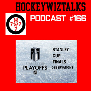 Podcast 166-2022 Stanley Cup Finals Observations