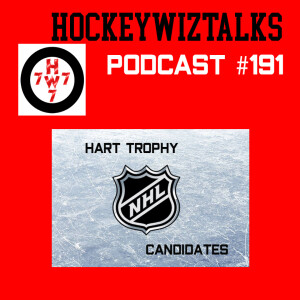 Podcast 191- Hart Trophy Candidates