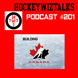 Podcast 201-Building Team Canada