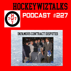 Podcast 227-Infamous Contract Disputes ft. Eric Lindros (Quebec Nordiques)