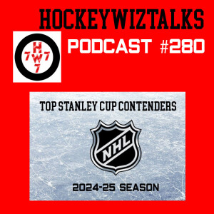 Podcast 280-Top Stanley Cup Contenders