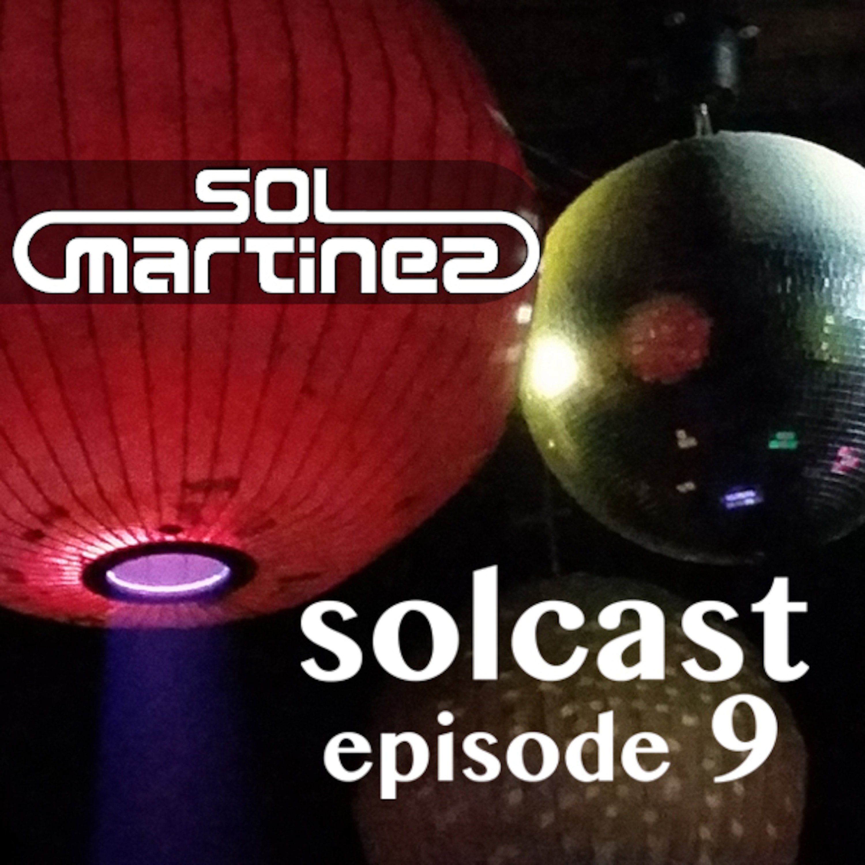 Solcast by dj Sol Martinez