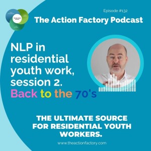 #132 P2 Free NLP Audio Course - How the 70s Revolutionized Therapy