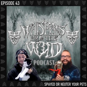 Episode 43: Spayed Or Neuter Your Pets