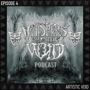 Episode 4: Artistic Void