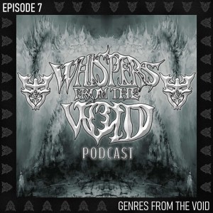 Episode 7: Genres From The Void (The Goods, The Bads and The Weirdos)