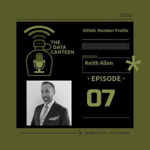 Dr. Keith Allen: VDSML Member Profile | The Data Canteen #07