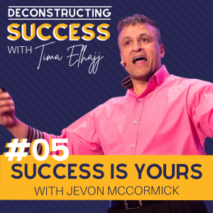 #5: Success is Possible with JeVon McCormick