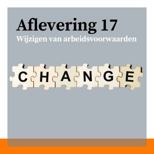 #17 - Wijzigen van arbeidsvoorwaarden: oorlog, het klimaatrapport en de lessen uit de coronacrisis met Barbara Baarsma en Sjef de Laat