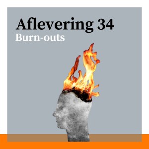 #34 - Burn-out: voorkomen, genezen en de 24-uurseconomie met Peter Bakker en Martin Obschonka