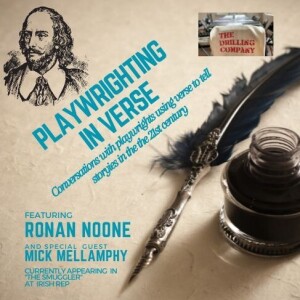 Playwrighting In Verse  featuring Ronan Noone