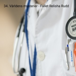 34. Världens mysterier - Fallet Relisha Rudd
