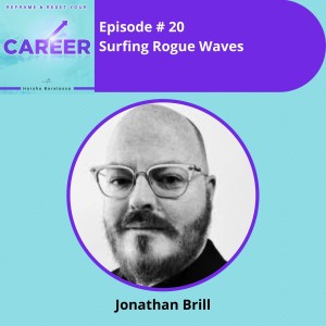 Episode 20. Surfing Rogue Waves - Jonathan Brill