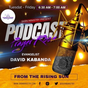 10/27/2023 - ”From The Rising Sun: A Prayer Room Podcast”