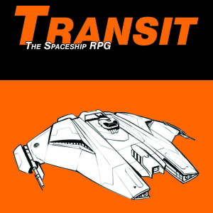 TRANSIT RPG: Part 3 - The Final Frontier