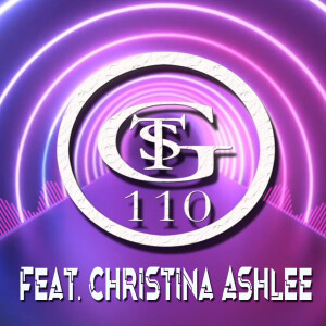 Global Trance Sessions Ep. 110 Feat. Christina Ashlee